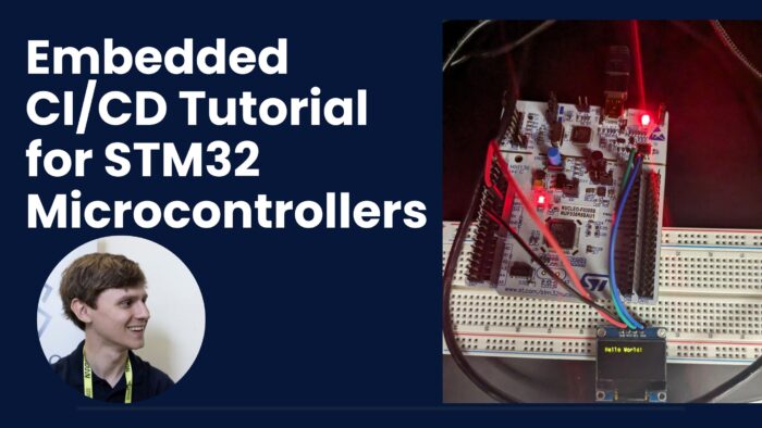 Read more about the article Video Embedded CI/CD Tutorial for STM32 MicrocontrollersVideo